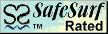 Labeled by SafeSurf Site Rating System